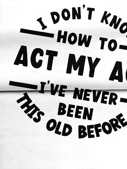Women's Everyday Letter Graphic Quote Tee